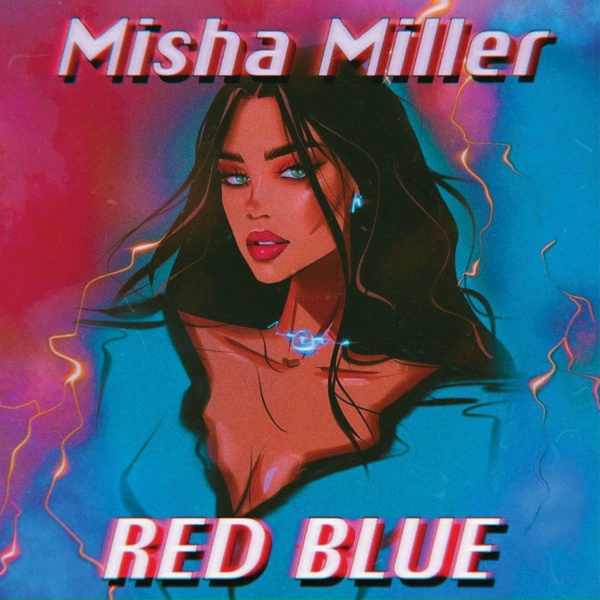 Обложка: Misha Miller - Red Blue