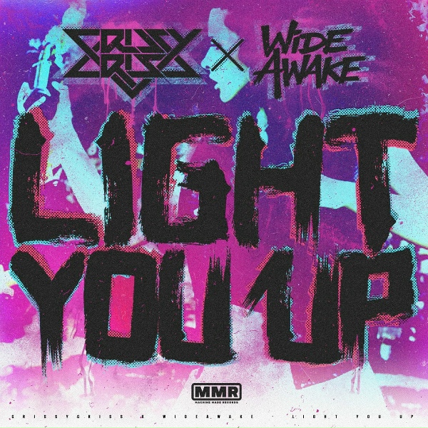 Обложка: Crissy Criss, Wide Awake - Light You Up