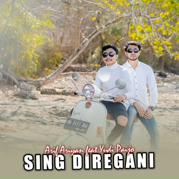 Обложка: Arif Ariyan feat. Yudi Paijo - Sing Diregani