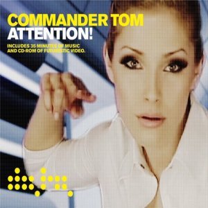 Обложка: Commander Tom - Attention