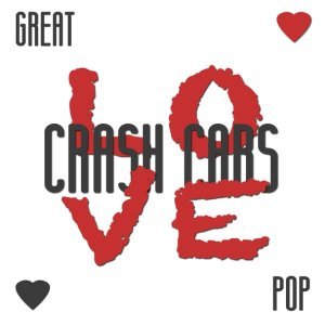 Обложка: Crash Cars - Story of My Life