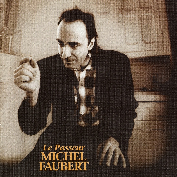Обложка: Michel Faubert - Le braillard de Bellechasse