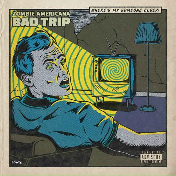 Обложка: Zombie Americana - Bad Trip