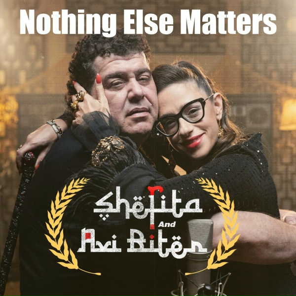 Обложка: Shefita, אבי ביטר - Nothing Else Matters