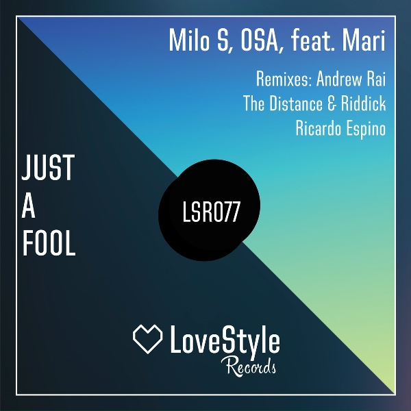 Обложка: Milo S., OSA feat. Mari Conti - Just a Fool