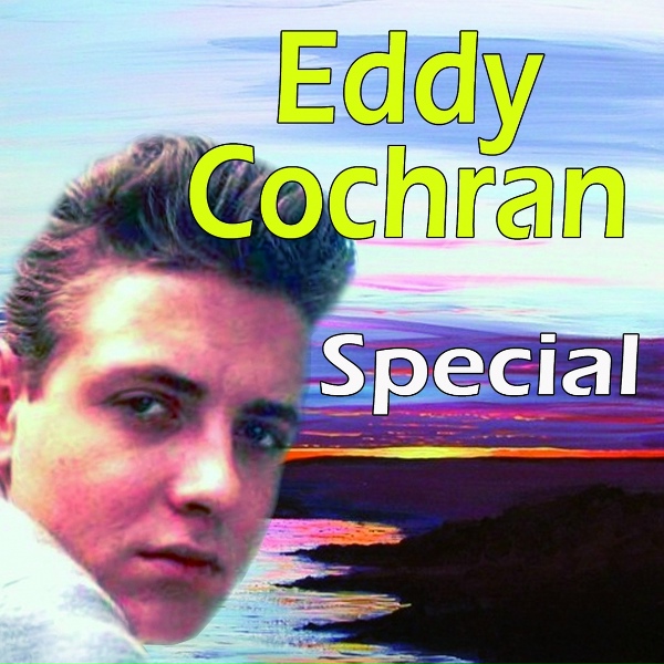 Обложка: Eddy Cochran - Three Steps to Heaven