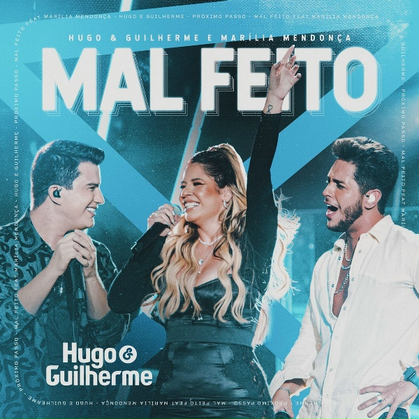 Обложка: Hugo & Guilherme, Marília Mendonça - Mal Feito