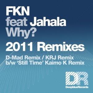 Обложка: FKN, Jahala, D-Mad - Why?
