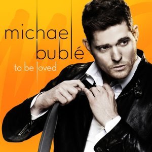 Обложка: Michael Bublé - To Be Loved