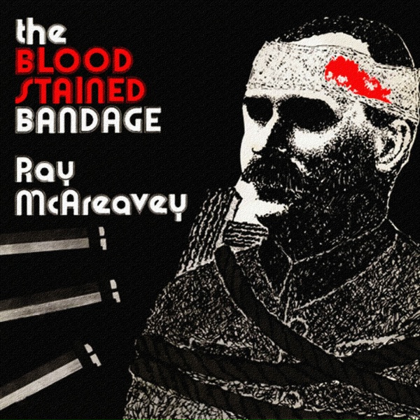 Обложка: Ray McAreavey, The Wolfhound - The Blood Stained Bandage