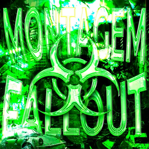Обложка: MC LOCKED, DJ Fallthox, cape - MONTAGEM FALLOUT
