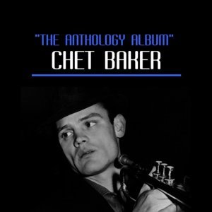 Обложка: Chet Baker - These Foolish Things