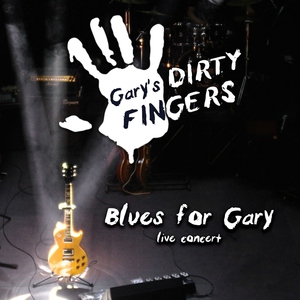 Обложка: Gary's Dirty Fingers - All Your Love