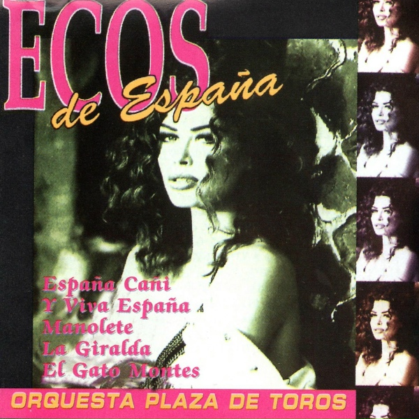 Обложка: Orquesta Plaza de Toros - España Cañí