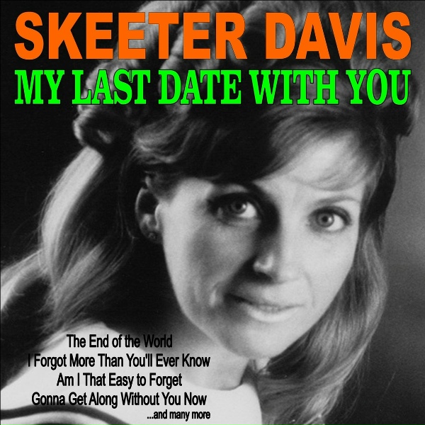 Обложка: Skeeter Davis - Gonna Get Along Without You Now