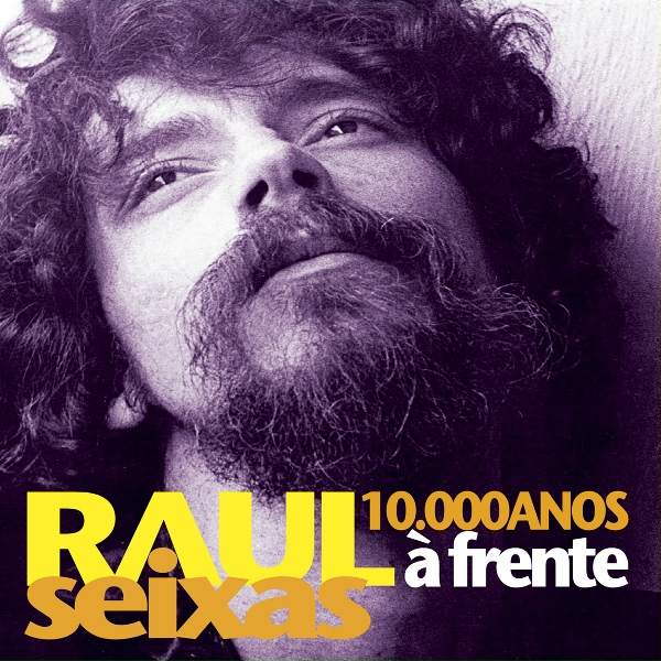 Обложка: Raul Seixas - Eu Também Vou Reclamar