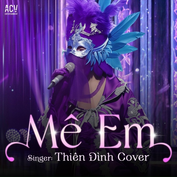 Обложка: THIÊN ĐÌNH - Mê Em