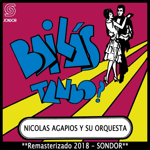 Обложка: Nicolás Agapios y Su Orquesta - El Tío Soltero