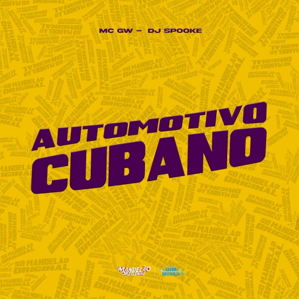 Обложка: Mc Gw, DJ Spooke - Automotivo Cubano