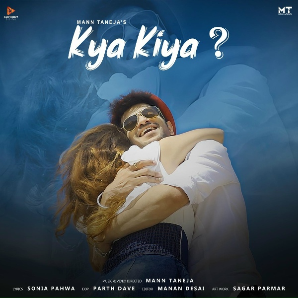 Обложка: Mann Taneja - Kya Kiya?