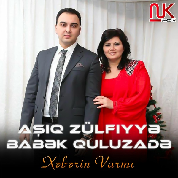 Обложка: Aşıq Zülfiyyə feat. Babək Quluzadə - Xəbərin Varmı