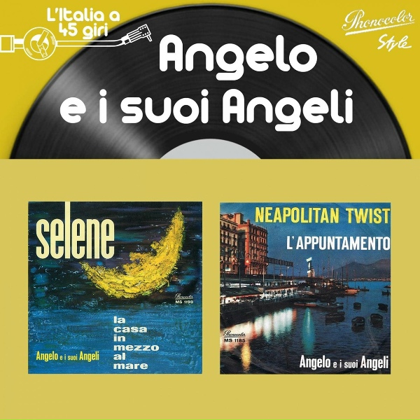 Обложка: Angelo E I Suoi Angeli - La casa in mezzo al mare
