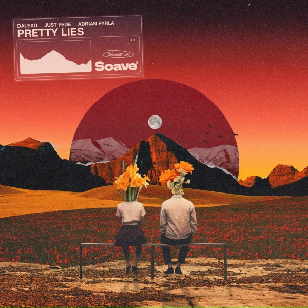Обложка: DALEXO, just Fede, Adrian Fyrla - Pretty Lies