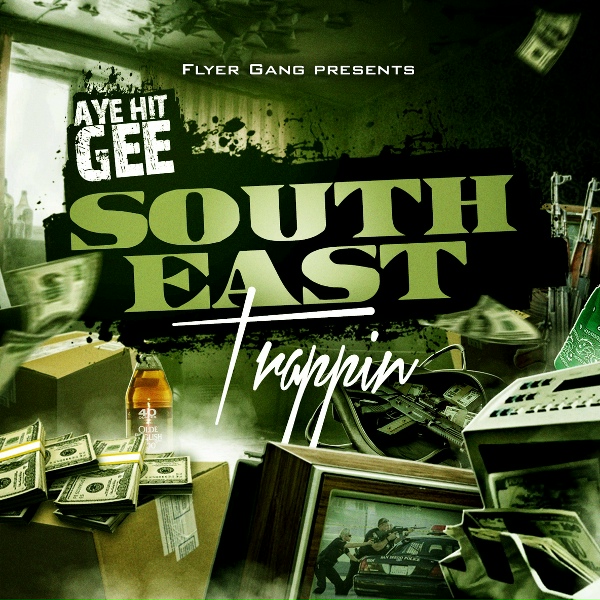 Обложка: Aye Hit Gee feat. Rare Air Dre - I Be Trappin