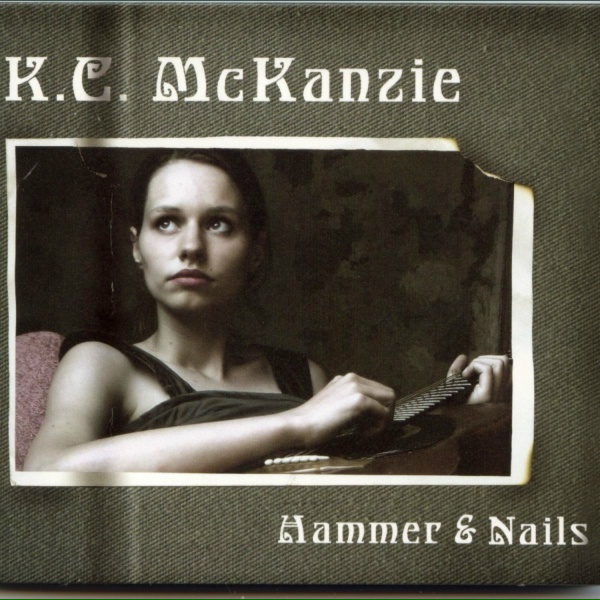 Обложка: K.C. McKanzie - Hammer & Nails