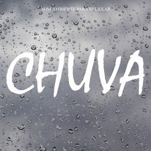 Обложка: Chuva Para Dormir - Som Ambiente de Chuva, Pt. 59
