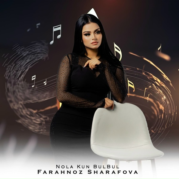 Обложка: Farahnoz Sharafova - Nola Kun BulBul
