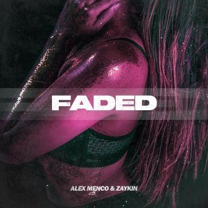 Обложка: Alex Menco, Zaykin - Faded