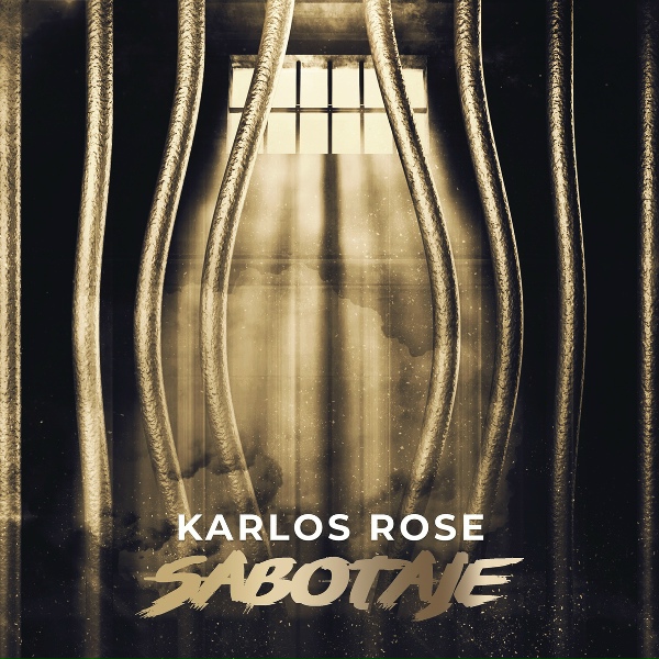 Обложка: Karlos Rose - Sabotaje