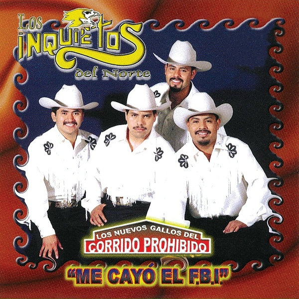 Обложка: Los Inquietos Del Norte - Los Dos Maleantes