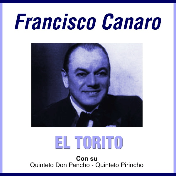 Обложка: Francisco Canaro feat. Quinteto Pirincho - Tierra Negra