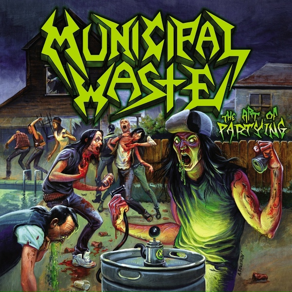 Обложка: Municipal Waste - The Art of Partying