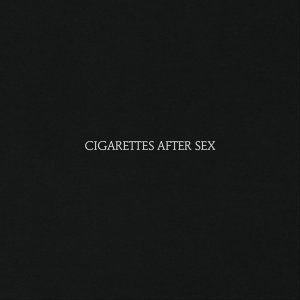 Обложка: Cigarettes After Sex - Young & Dumb