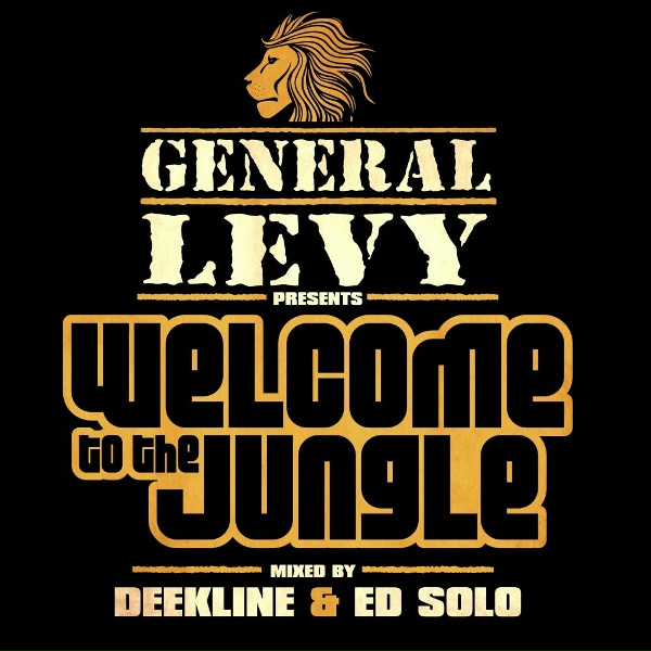 Обложка: General Levy, Deekline, Ed Solo - Welcome To The Jungle
