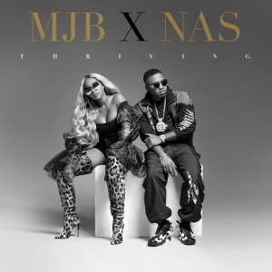 Обложка: Mary J. Blige feat. Nas - Thriving
