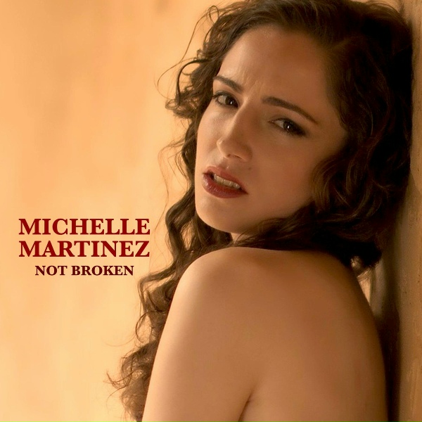 Обложка: Michelle Martinez - Not Broken