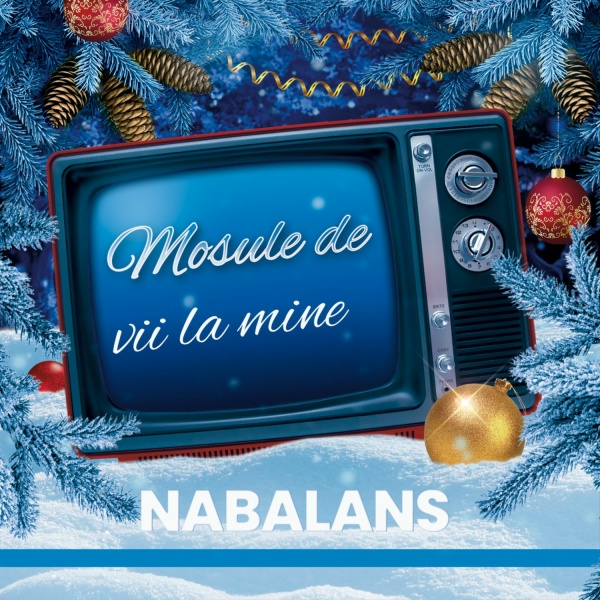 Обложка: NABALANS - Mosule de vii la mine
