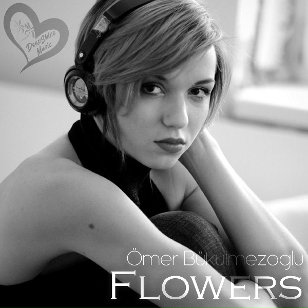 Обложка: Ömer Bükülmezoğlu - Flowers