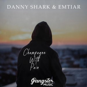Обложка: Danny Shark, Emtiar - Champagne with Pain