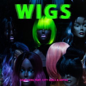 Обложка: A$AP Ferg feat. City Girls, Antha Pantha - Wigs