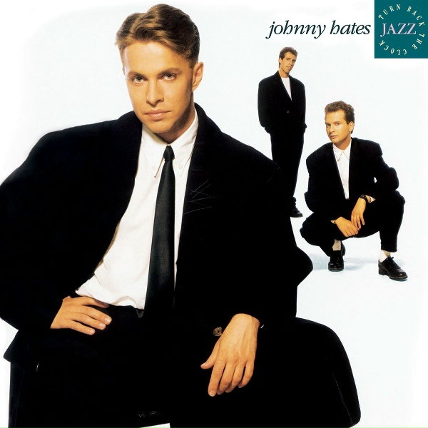 Обложка: Johnny Hates Jazz - Shattered Dreams