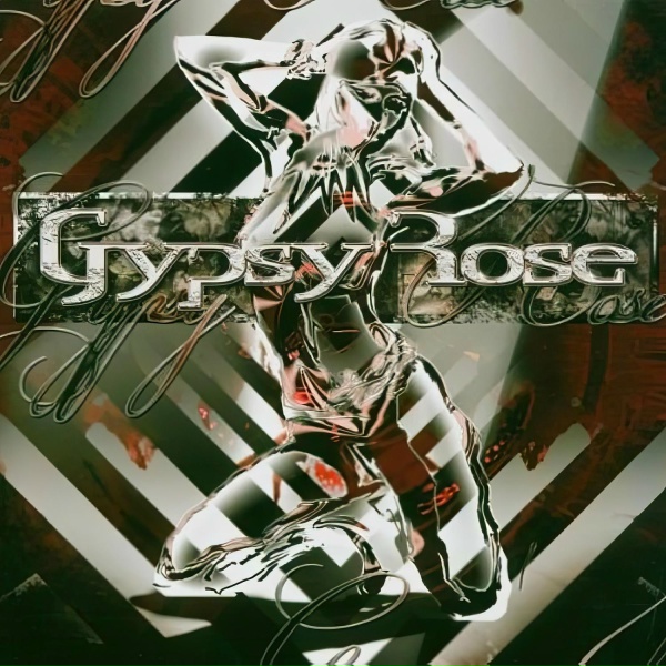 Обложка: Gypsy Rose - You Drive Me Crazy