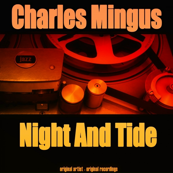 Обложка: Charlie Mingus - I've Got You Under My Skin
