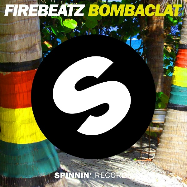 Обложка: Firebeatz - Bombaclat