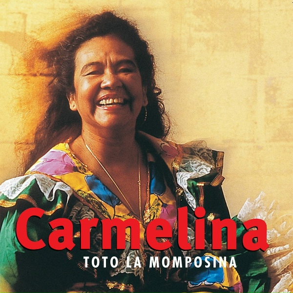 Обложка: Totó La Momposina - Carmelina