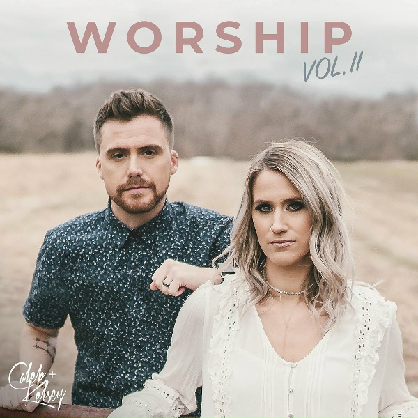 Обложка: Caleb and Kelsey - Living Hope / King of Kings